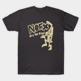 90s nofx are for kids cream T-Shirt